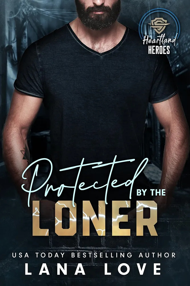 Protected by the Loner book cover