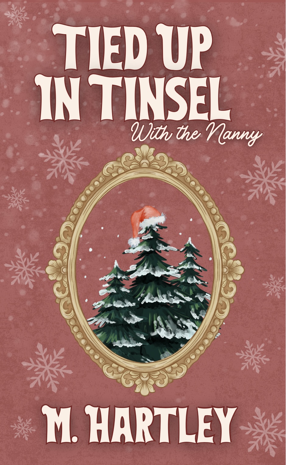 Tied Up In Tinsel (with the nanny)