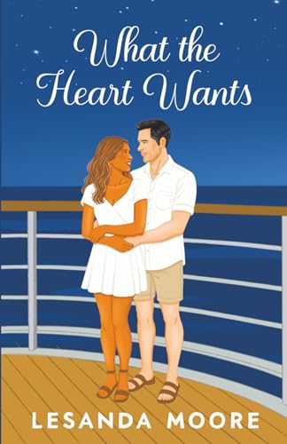 What the Heart Wants book cover