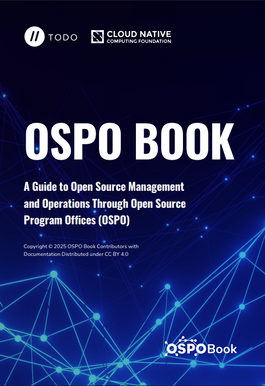 OSPO Book: A Guide to Open Source Management and Operations Through ...