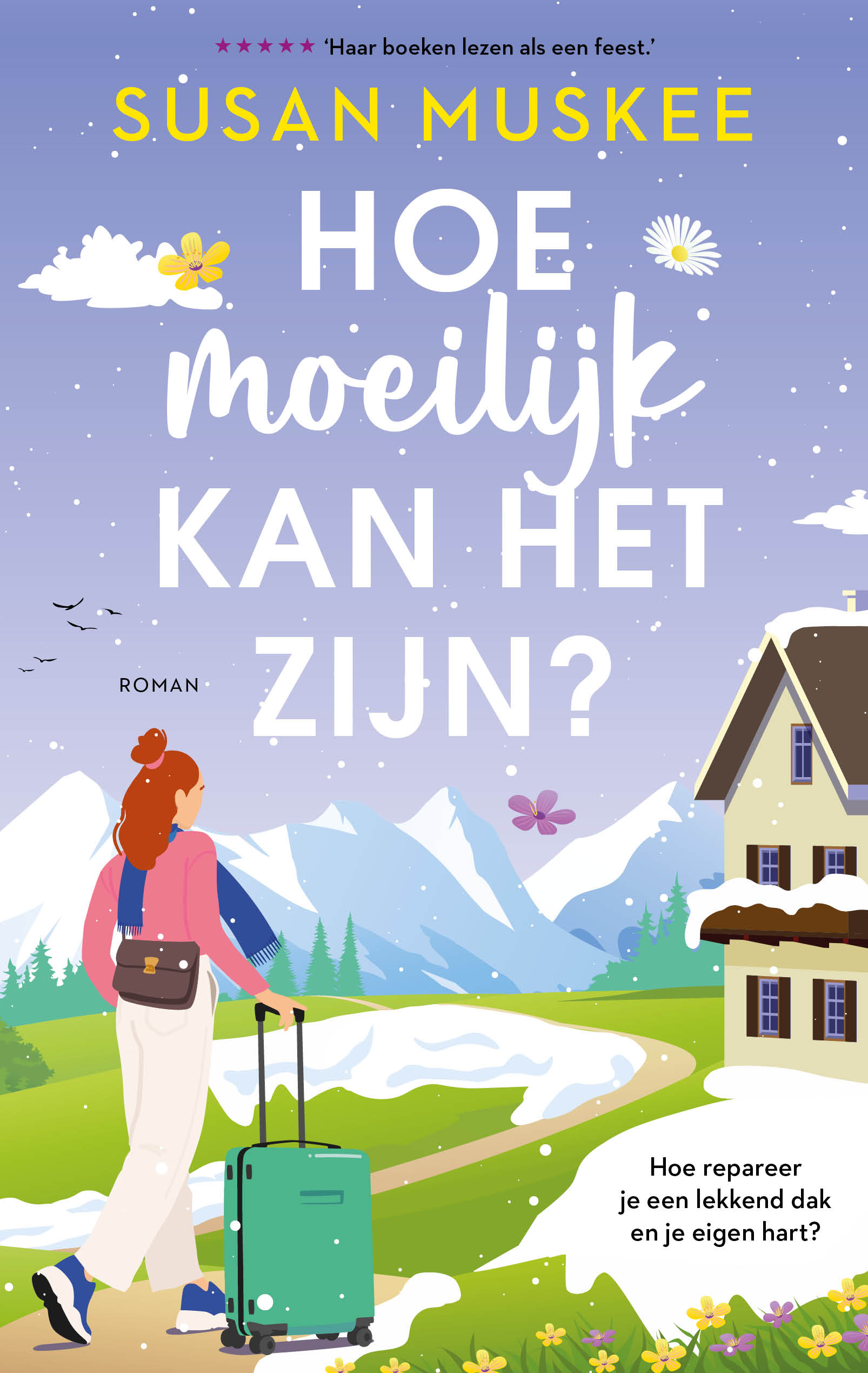 Hoe moeilijk kan het zijn? book cover