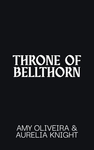 Throne of Bellthorn book cover