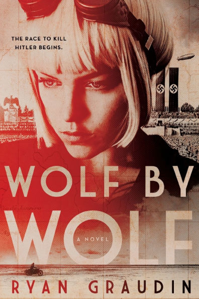 Wolf by Wolf (Wolf by Wolf, #1)