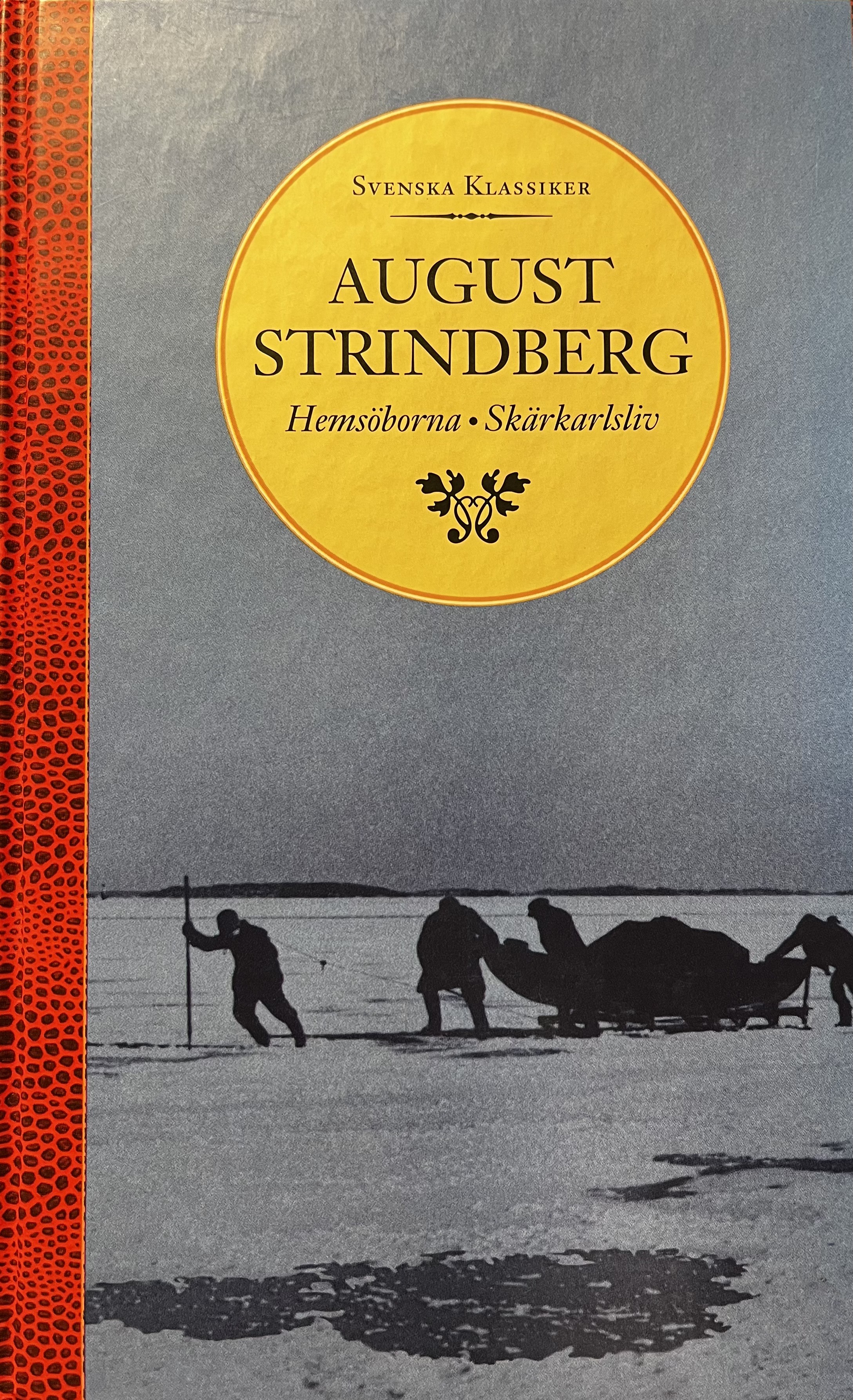 Hemsöborna ; Skärkarlsliv book cover