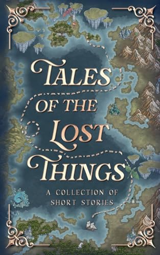 Tales Of The Lost Things book cover