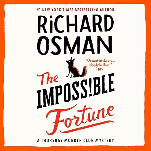 The Impossible Fortune (Thursday Murder Club, #5)