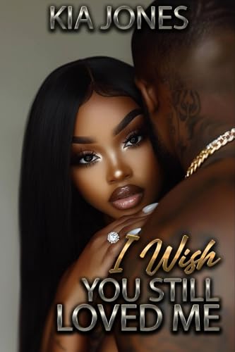 I Wish You Still Loved Me book cover