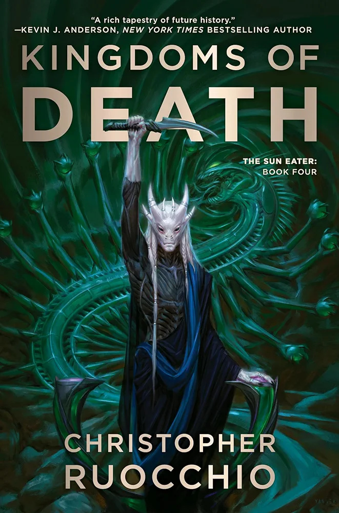 Kingdoms of Death (The Sun Eater, #4)
