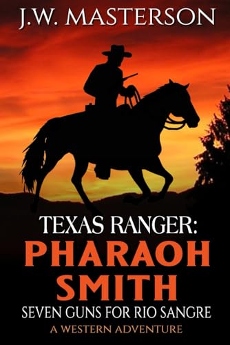 Texas Ranger Pharaoh Smith book cover
