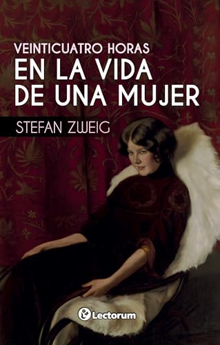 Veinticuatro horas en la vida de una mujer book cover