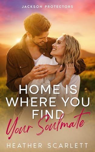 Home Is Where You Find Your Soulmate book cover