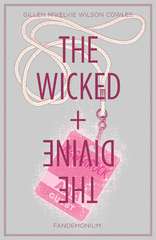 The Wicked + The Divine, Vol. 2: Fandemonium