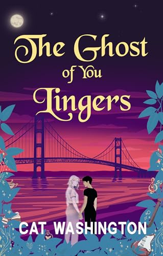 The Ghost of You Lingers
