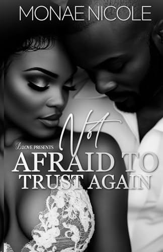 Not Afraid to Trust Again book cover