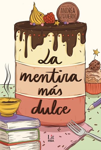 La mentira más dulce book cover
