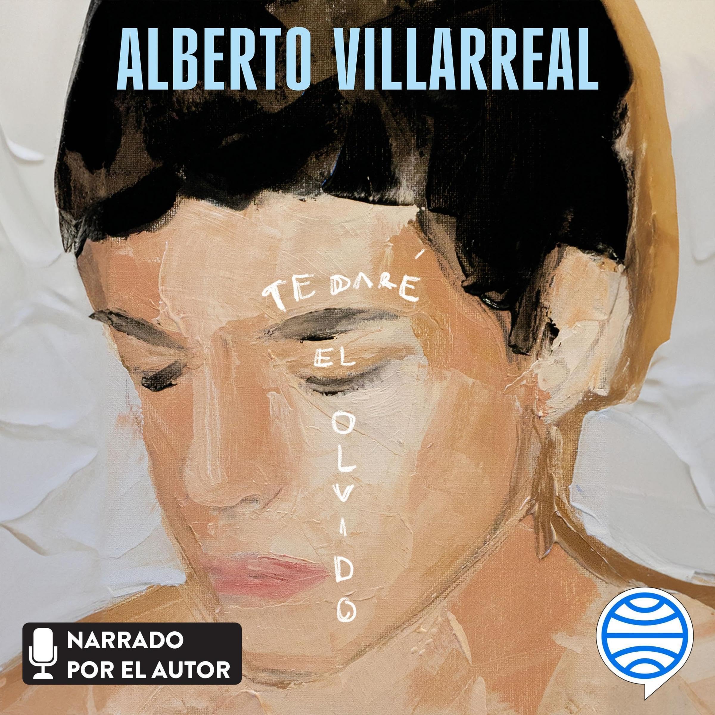 Te daré el olvido book cover