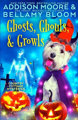 Ghosts, Ghouls, and Growls book cover