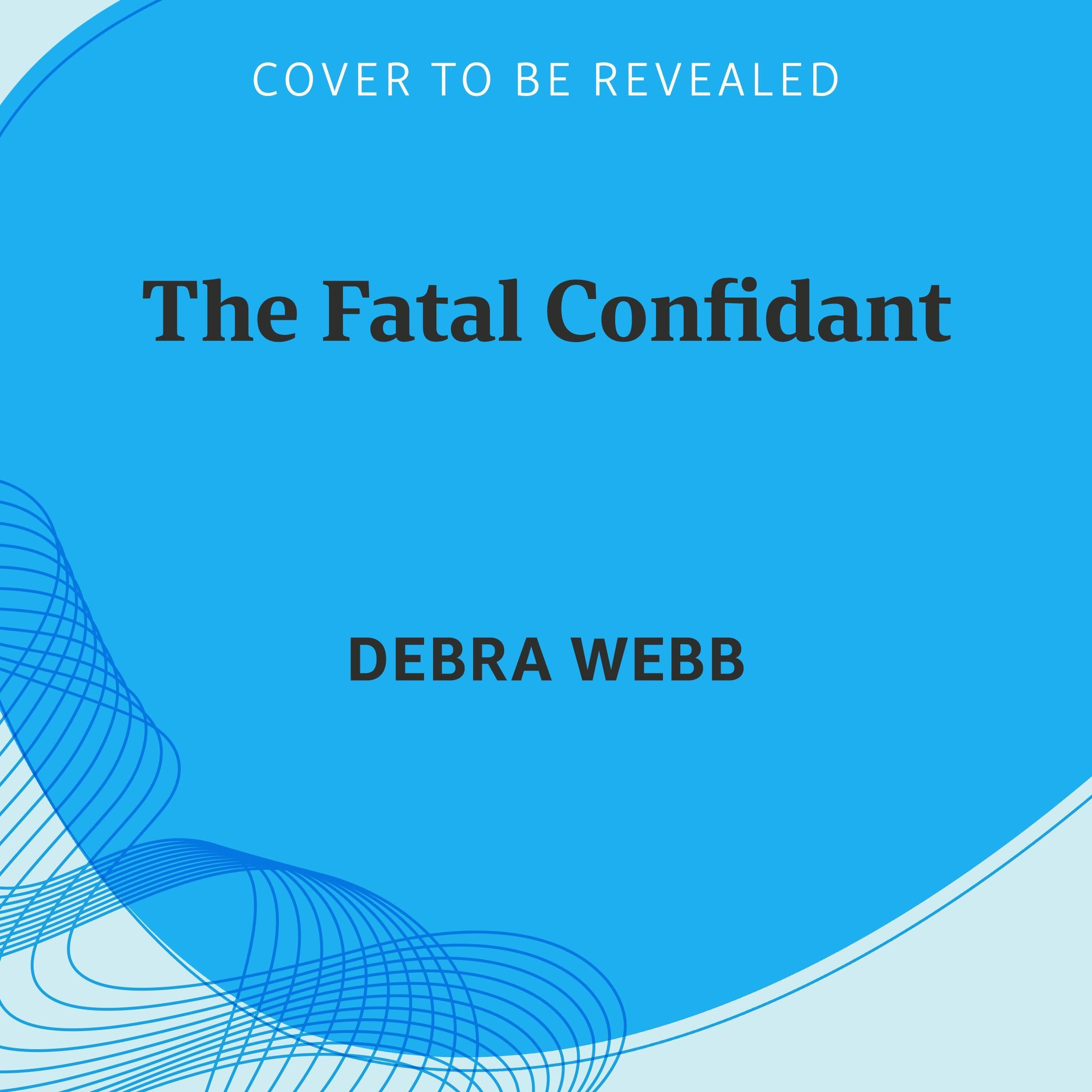 The Fatal Confidant book cover