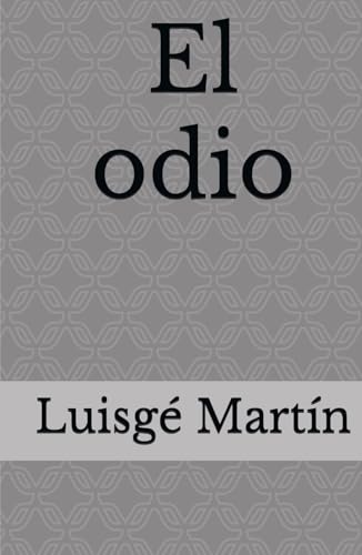 El odio book cover