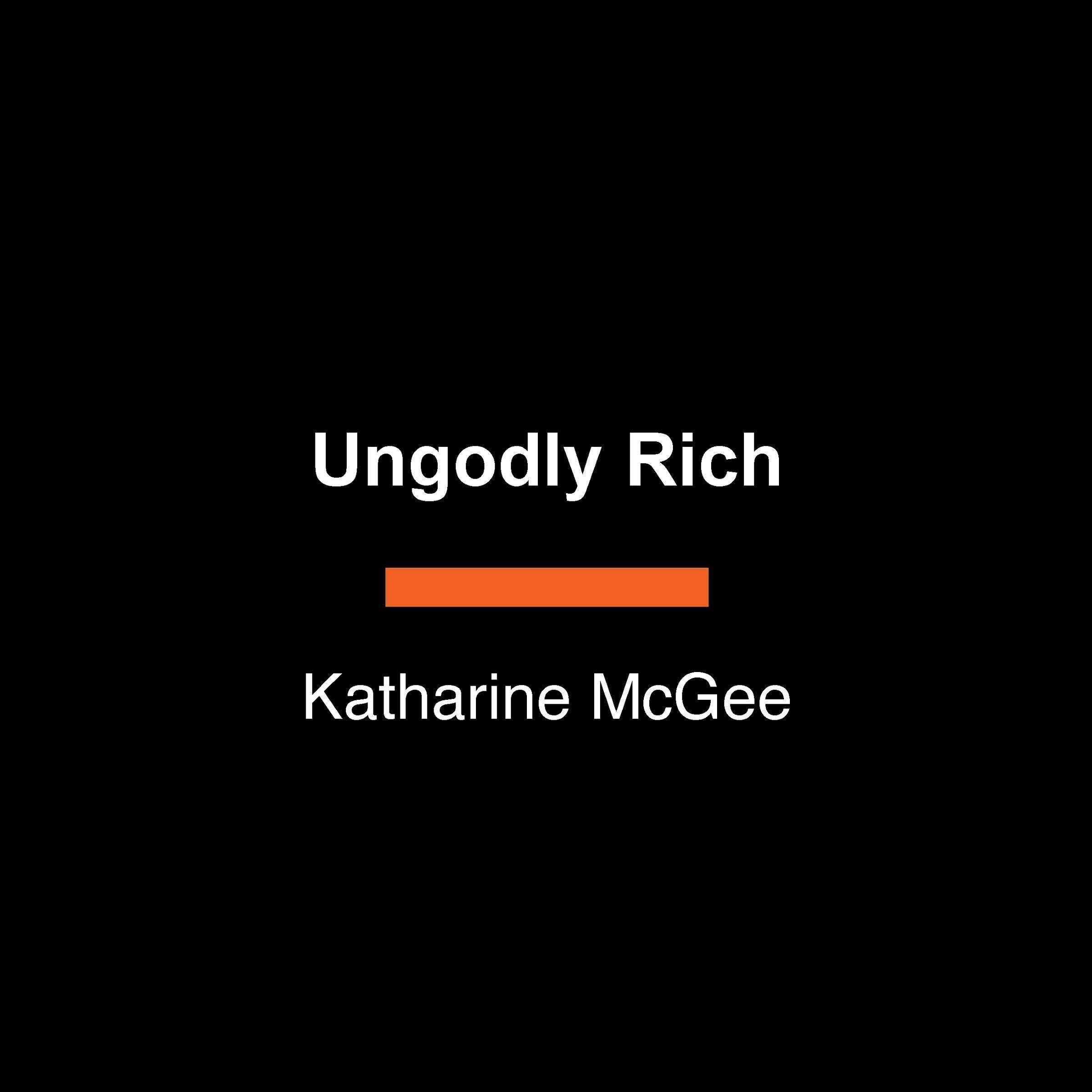 Ungodly Rich book cover