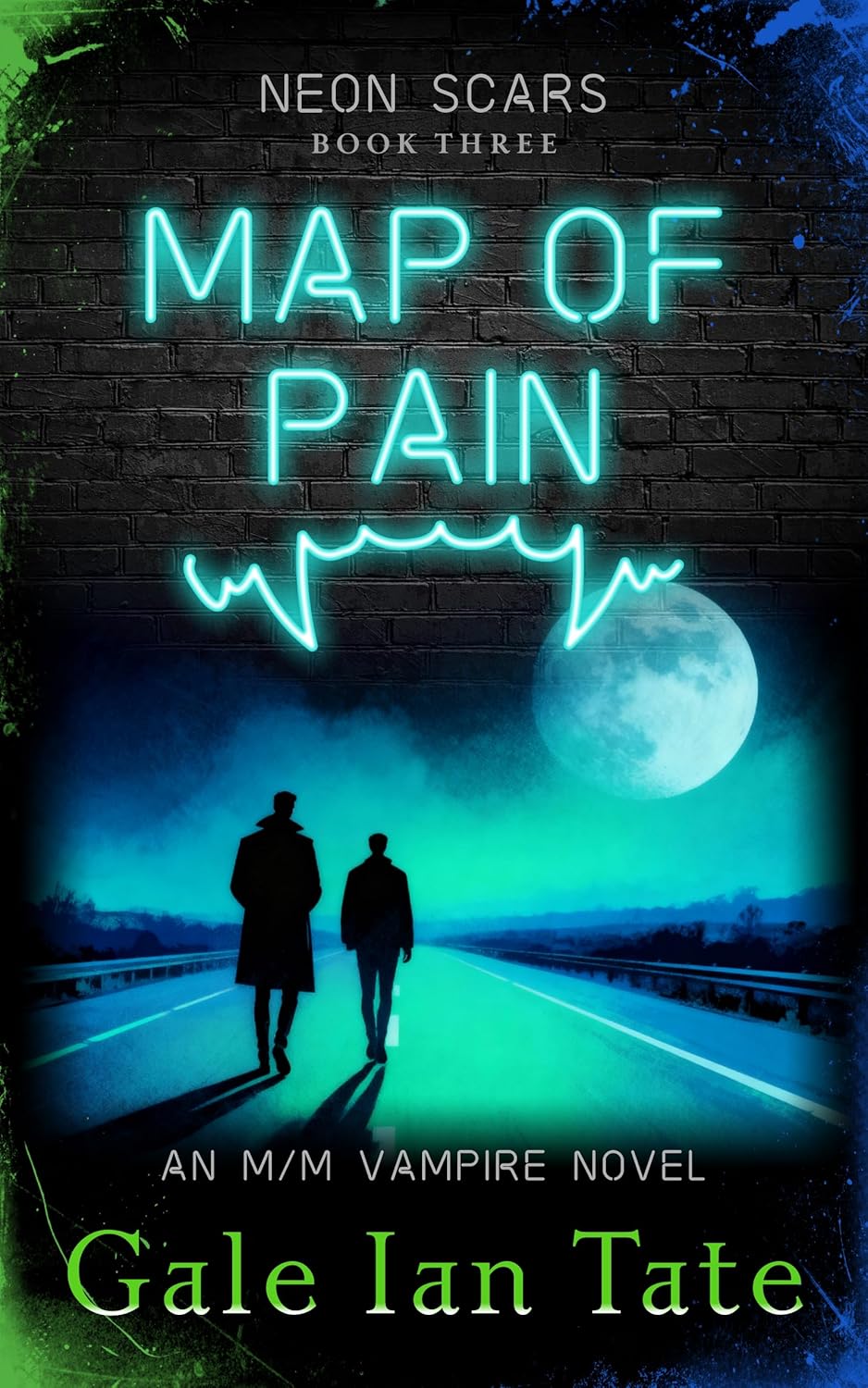 Map of Pain: A Steamy M/M Redemptive Vampire Romance (Neon Scars Book 3)