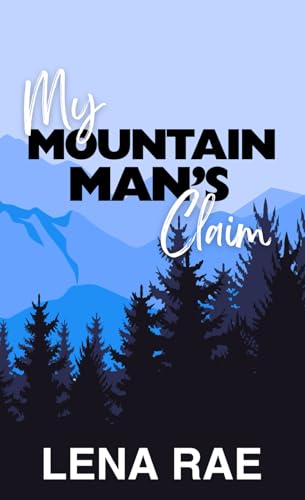 My Mountain Man's Claim book cover