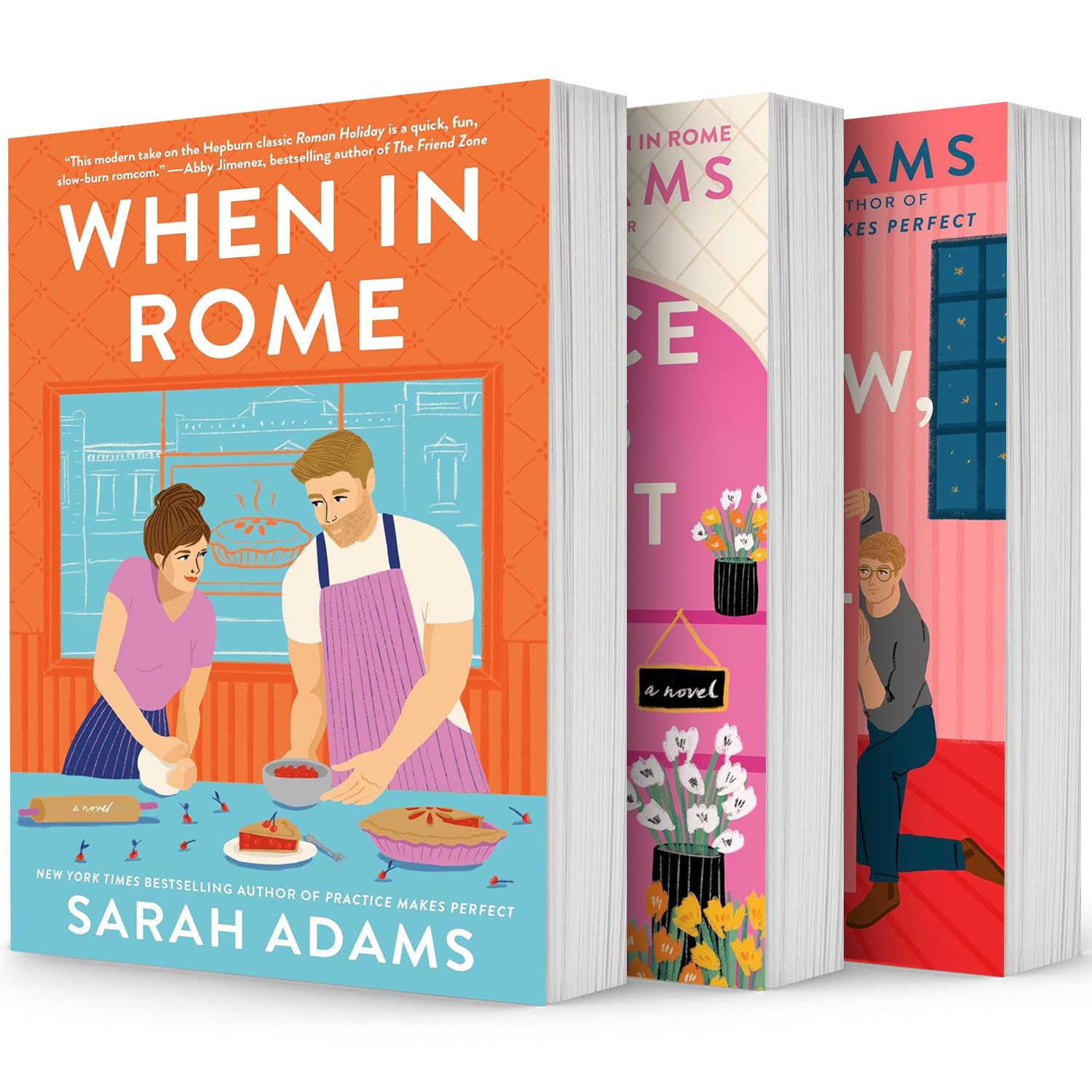 When in Rome Series, 3 Books Set, When in Rome, Practice Makes Perfect, Beg, Borrow, or Steal by Sarah Adams book cover
