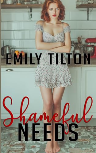 Shameful Needs book cover