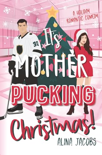 It's Mother-Pucking Christmas! book cover