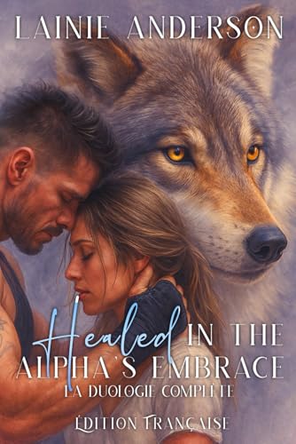 Healed in the Alpha's Embrace book cover