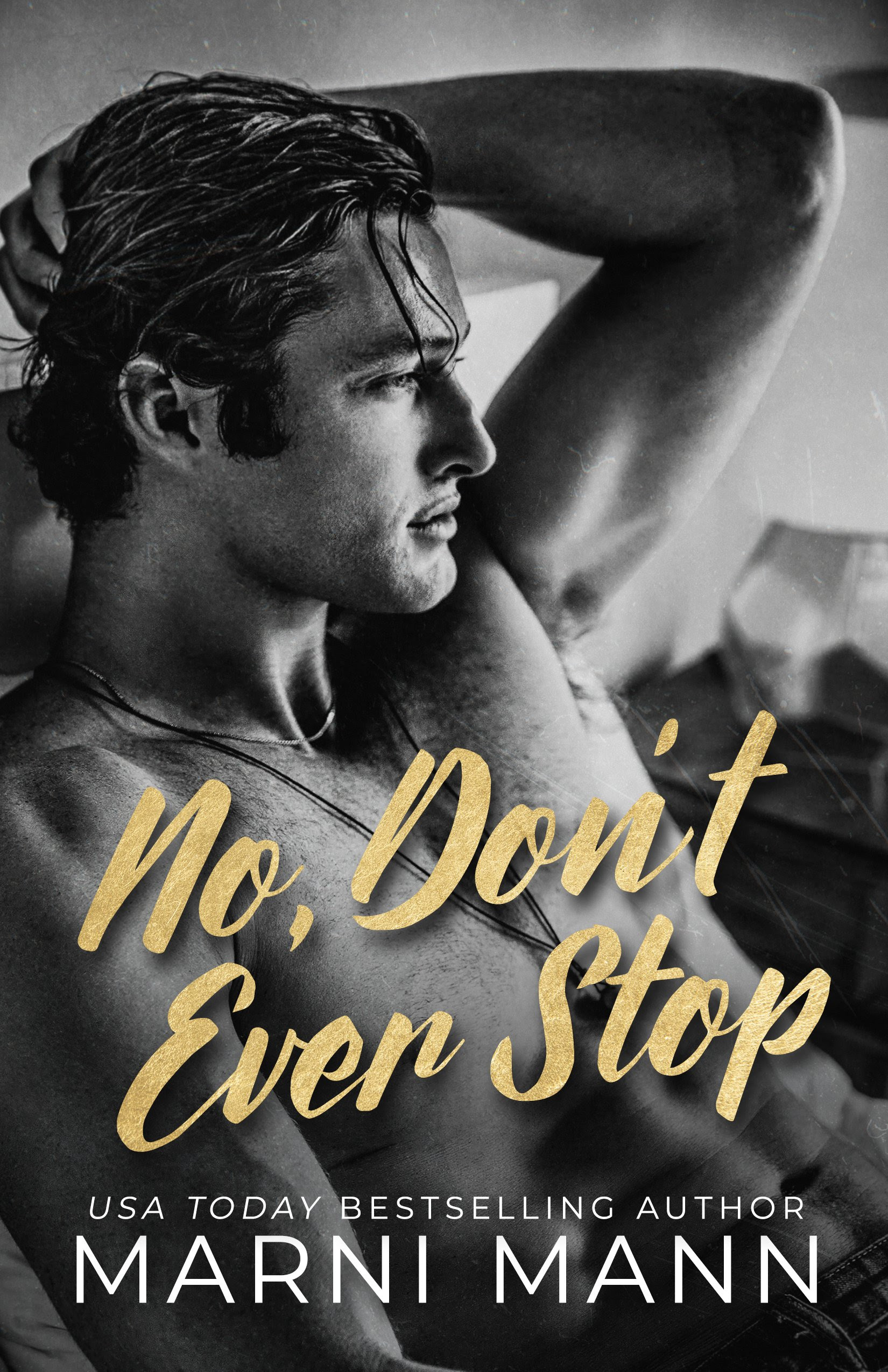 No, Don't Ever Stop book cover