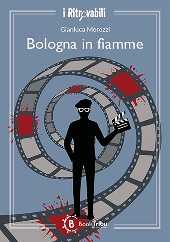 Bologna in fiamme book cover