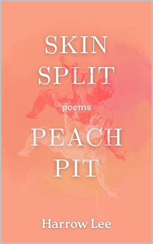 Skin Split / Peach Pit