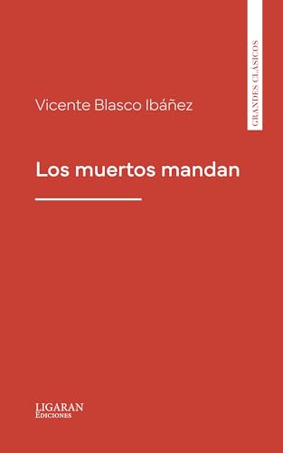 Los muertos mandan book cover