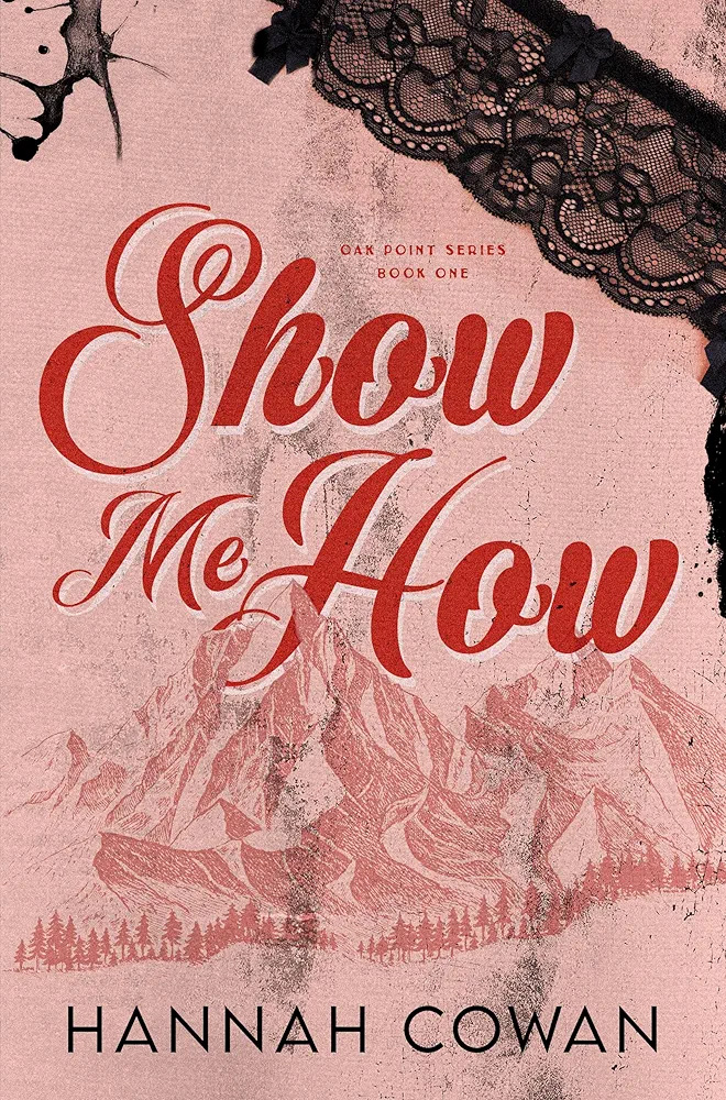Show Me How (Oak Point, #1)