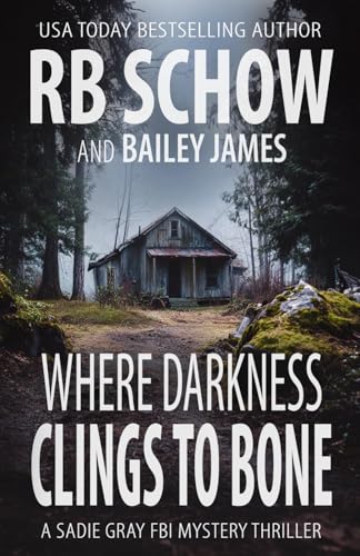 Where Darkness Clings to Bone book cover