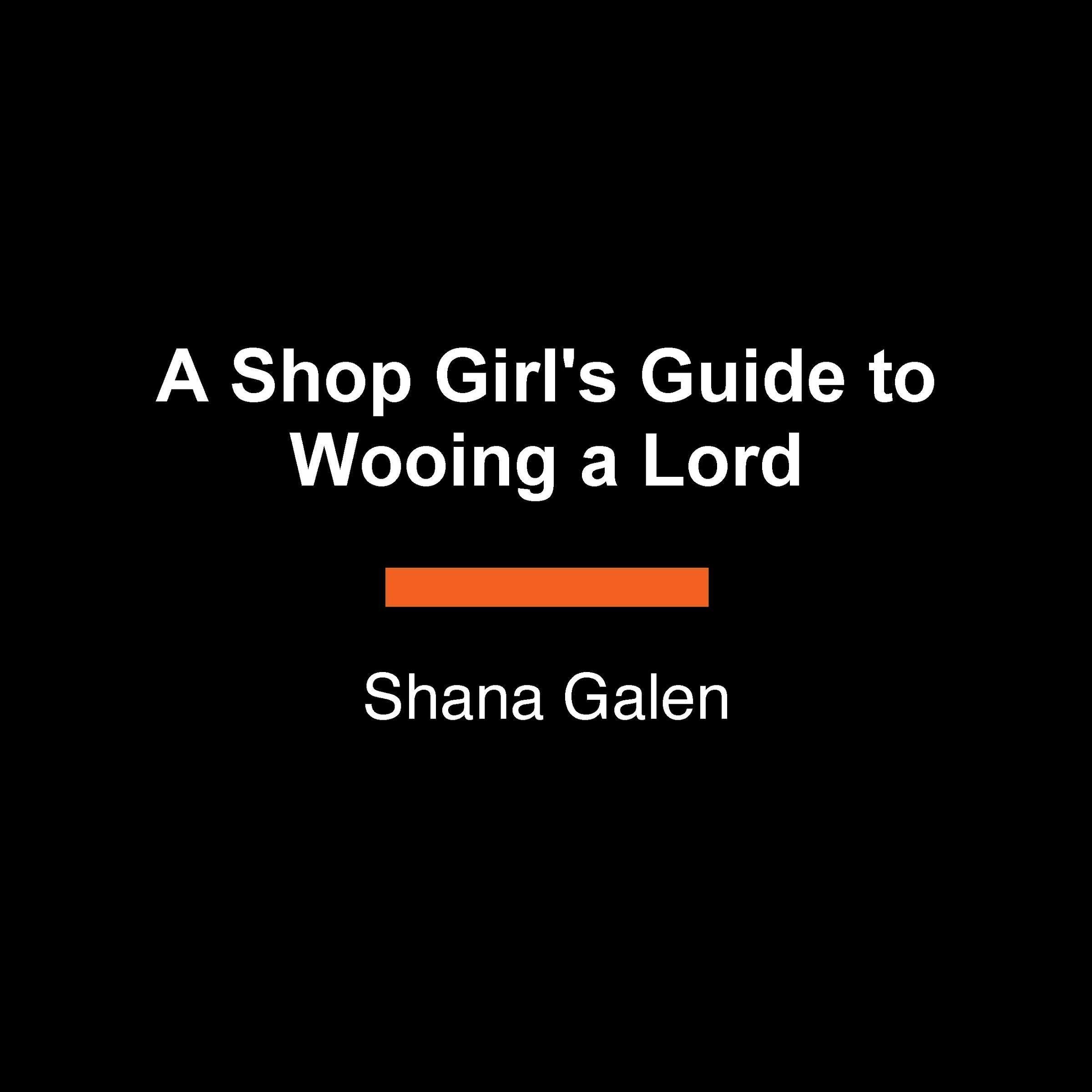 A Shop Girl's Guide to Wooing a Lord book cover