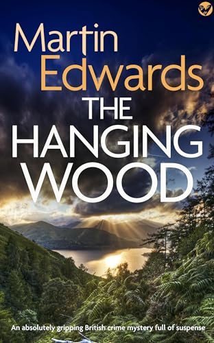 THE HANGING WOOD an absolutely gripping and unputdownable British crime mystery book cover