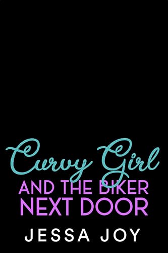 Curvy Girl and the Biker Next Door book cover