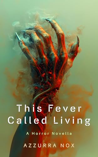 This Fever Called Living book cover