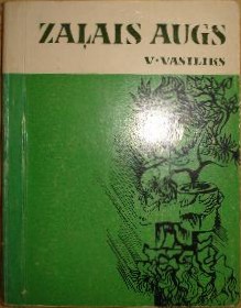 Zaļais augs book cover