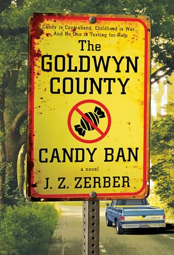 The Goldwyn County Candy Ban book cover
