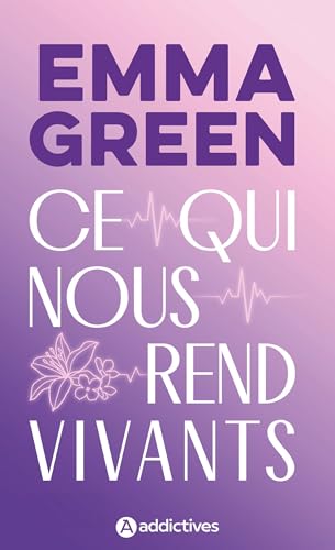 Ce qui nous rend vivants book cover