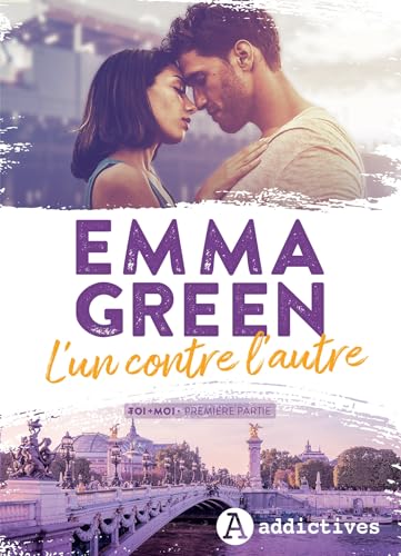 L'un contre l'autre - Toi+Moi première partie book cover