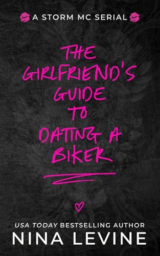 The Girlfriend's Guide to Dating a Biker book cover