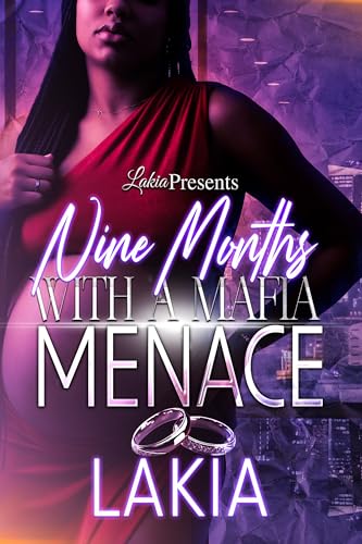 Nine Months With A Mafia Menace book cover