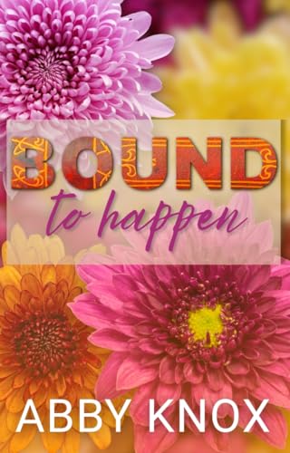 Bound to Happen book cover