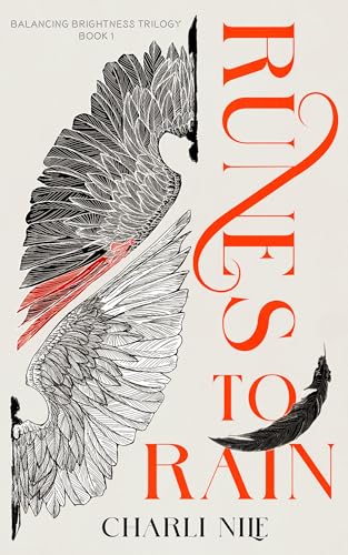 Runes To Rain (The Balancing Brightness Trilogy Book 1)