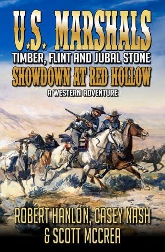 U.S. Marshals Timber, Flint And Jubal Stone book cover