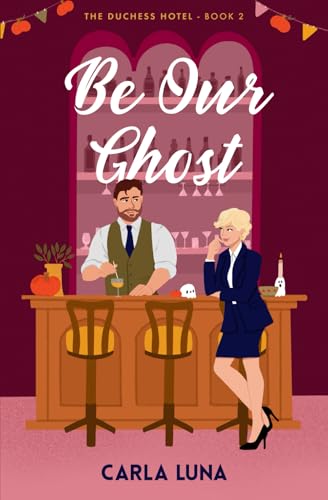 Be Our Ghost book cover